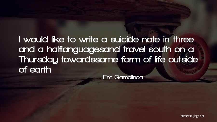 Eric Gamalinda Quotes 276638