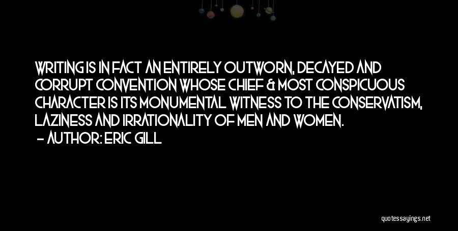 Eric Gill Quotes 2114213