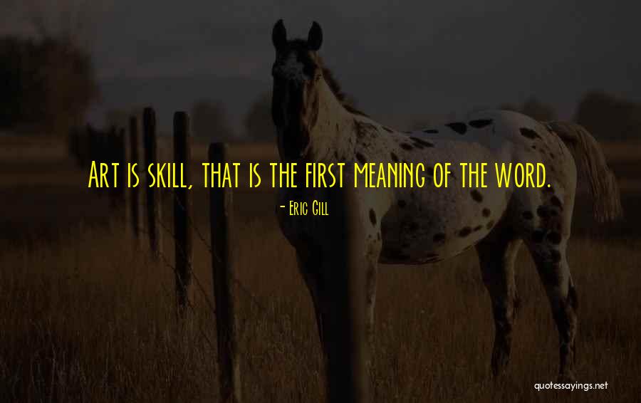 Eric Gill Quotes 316166 Eric Gill Quotes 316166