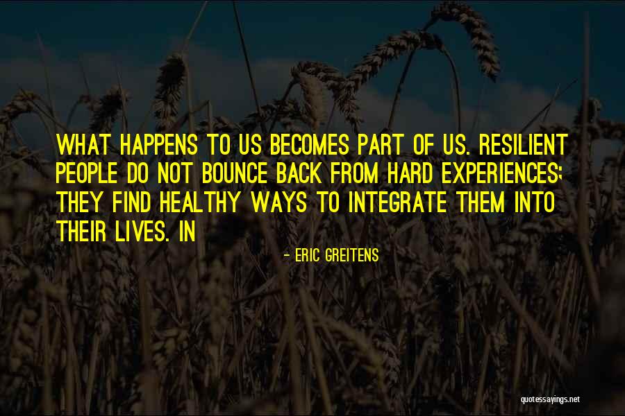 Eric Greitens Quotes 1160947