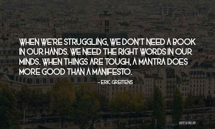Eric Greitens Quotes 914234 Eric Greitens Quotes 914234