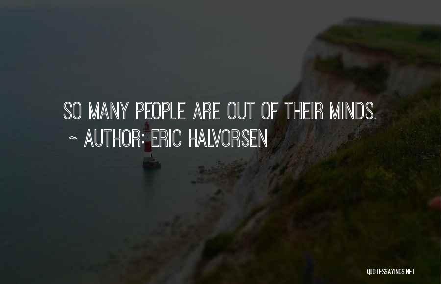 Eric Halvorsen Quotes 1985162