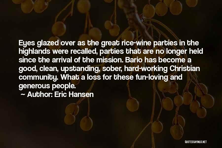 Eric Hansen Quotes 1399400