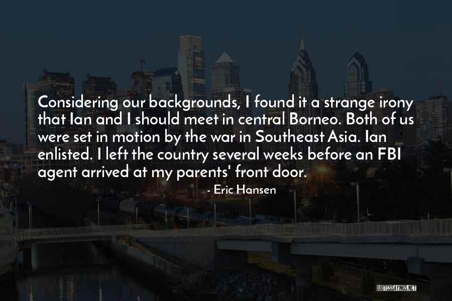 Eric Hansen Quotes 1575834 Eric Hansen Quotes 1575834