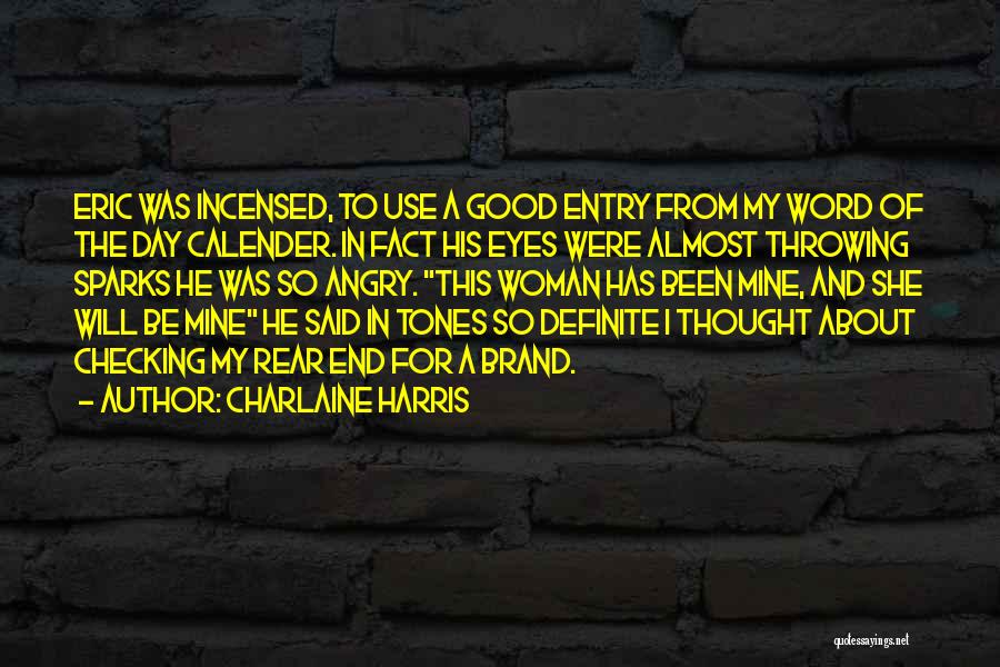 Eric Harris Quotes By Charlaine Harris