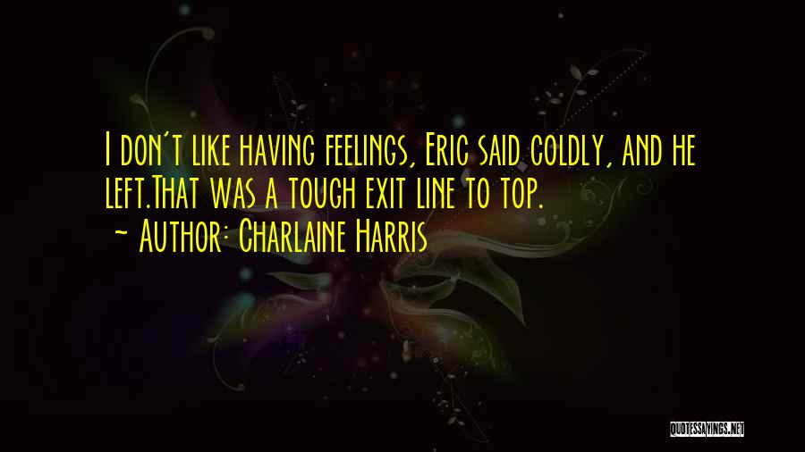 Eric Harris Quotes By Charlaine Harris