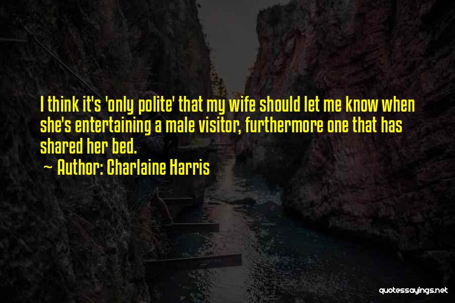 Eric Harris Quotes By Charlaine Harris