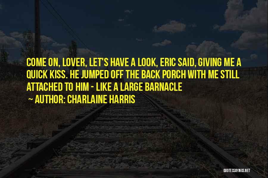 Eric Harris Quotes By Charlaine Harris