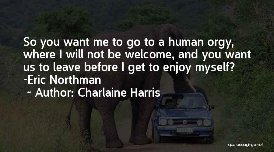 Eric Harris Quotes By Charlaine Harris