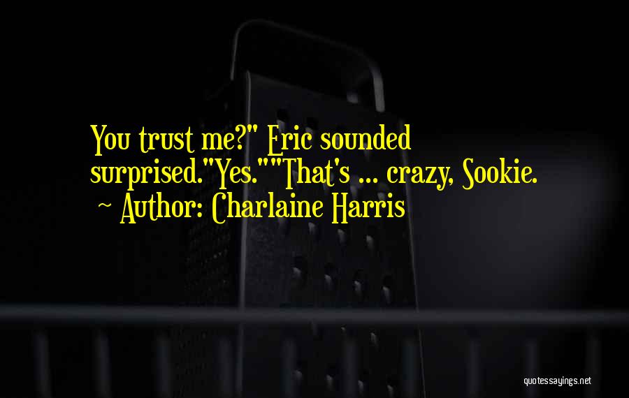 Eric Harris Quotes By Charlaine Harris