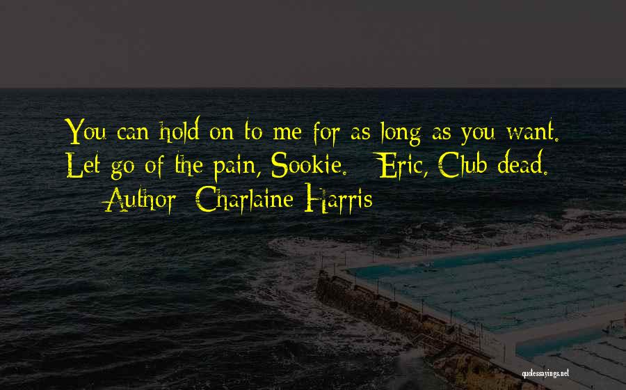 Eric Harris Quotes By Charlaine Harris