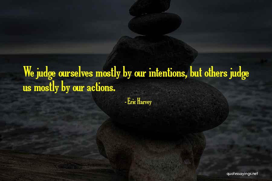 Eric Harvey Quotes 715134 Eric Harvey Quotes 715134