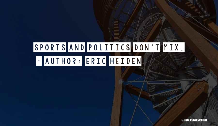 Eric Heiden Quotes 346234