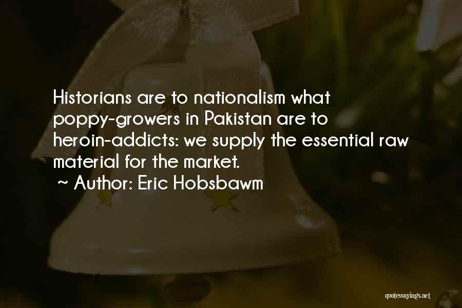 Eric Hobsbawm Nationalism Quotes By Eric Hobsbawm