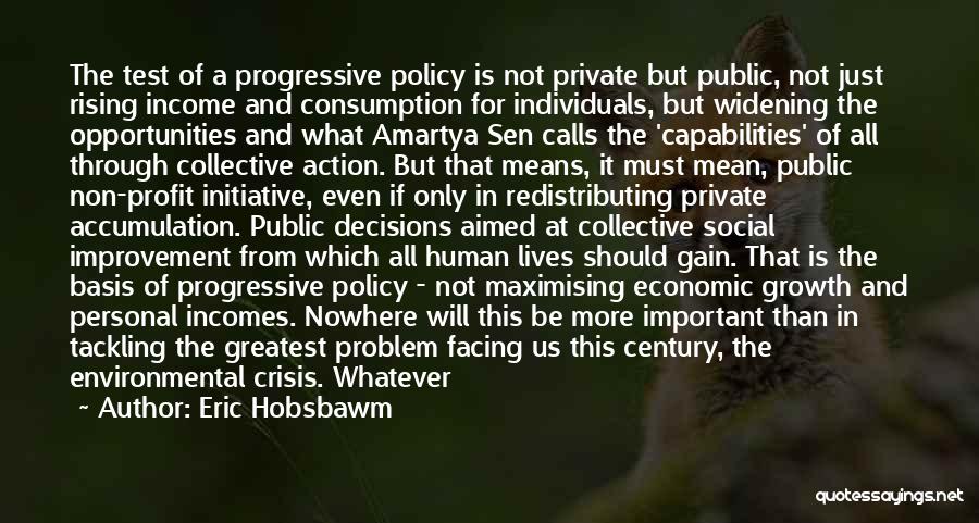 Eric Hobsbawm Quotes 116183