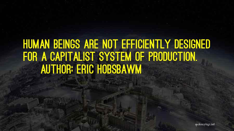 Eric Hobsbawm Quotes 2158600