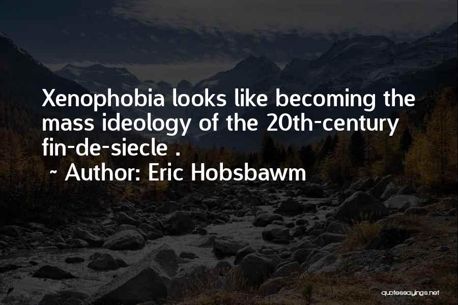 Eric Hobsbawm Quotes 85897