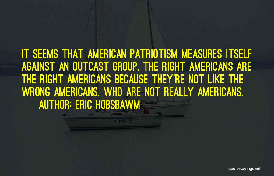 Eric Hobsbawm Quotes 872356