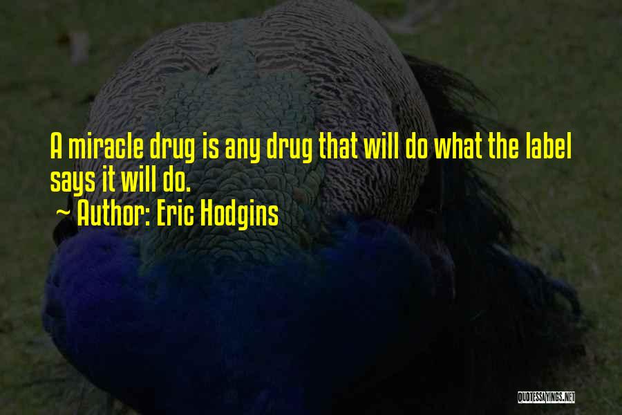 Eric Hodgins Quotes 874347