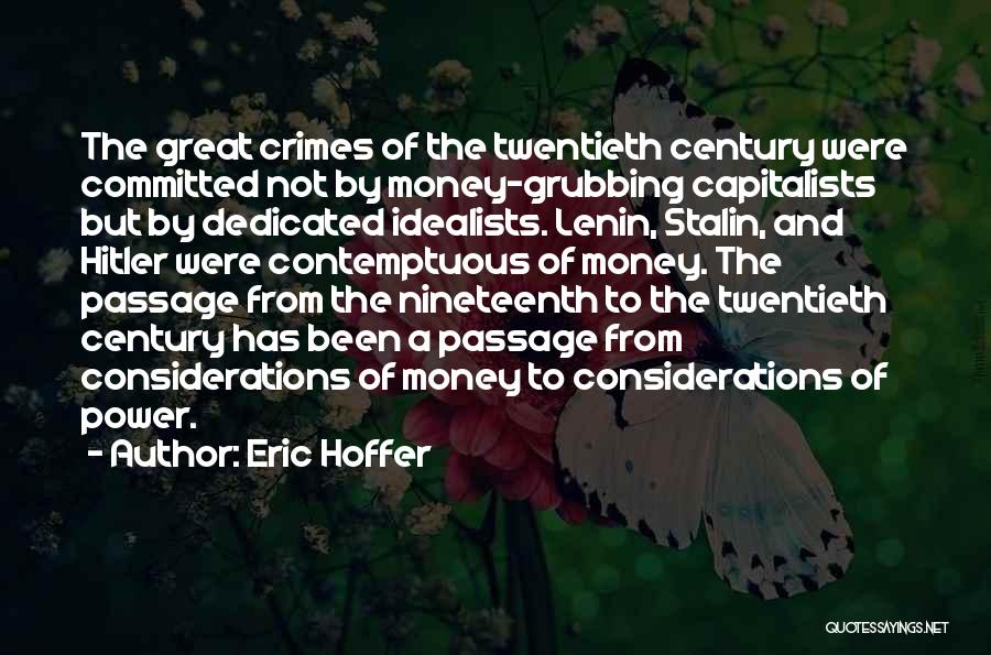 Eric Hoffer Quotes 1181559