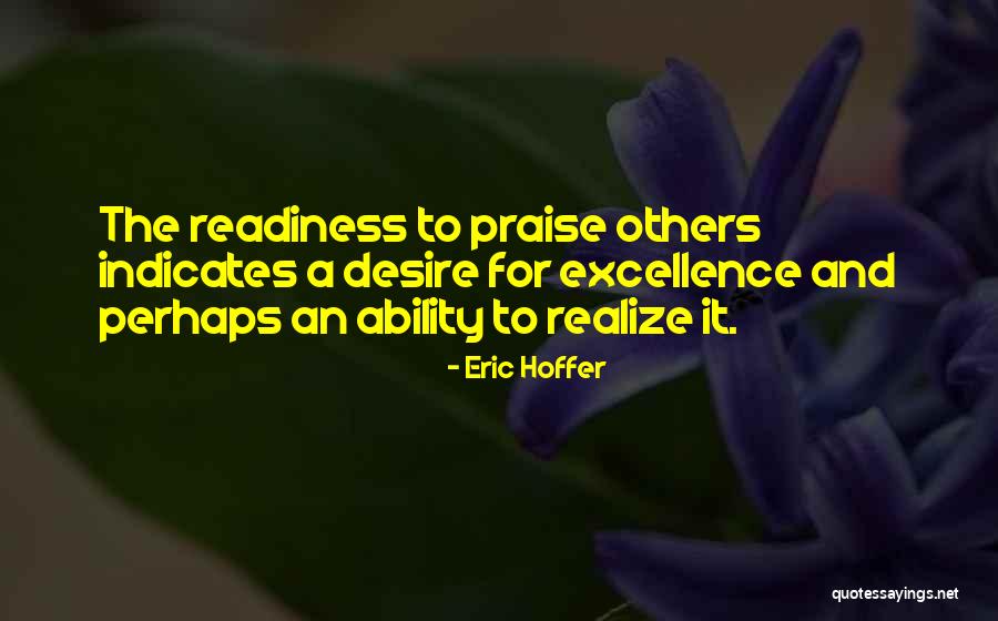 Eric Hoffer Quotes 1364508