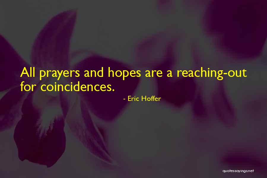 Eric Hoffer Quotes 1613546