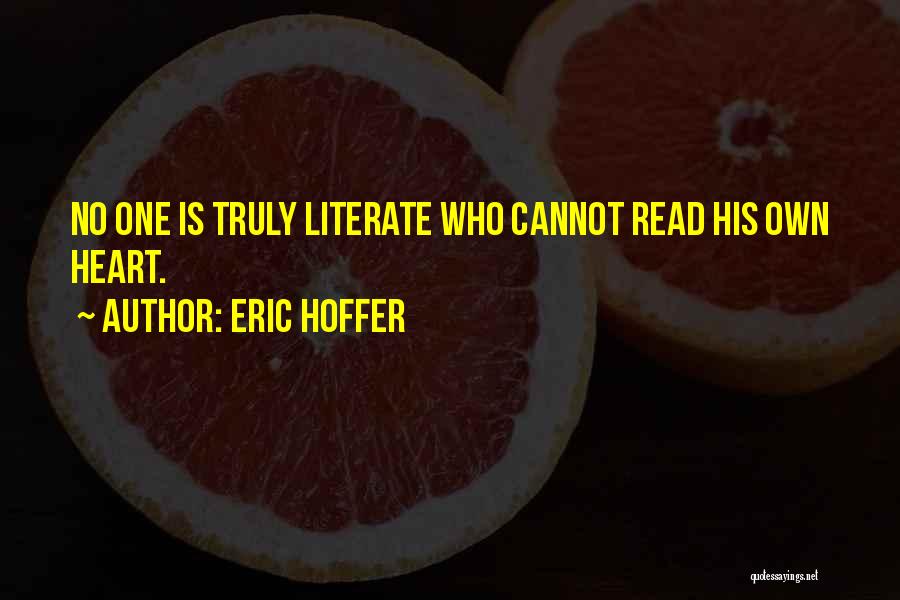 Eric Hoffer Quotes 1849236