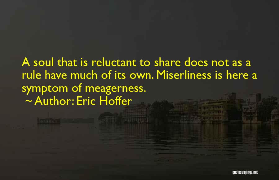 Eric Hoffer Quotes 1955874
