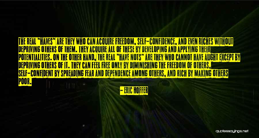 Eric Hoffer Quotes 2213944