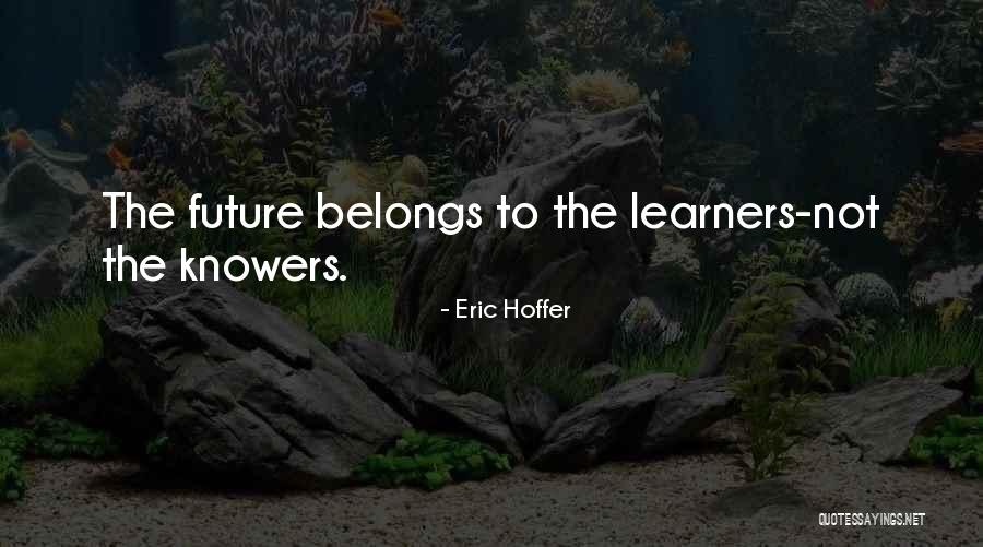 Eric Hoffer Quotes 2250901