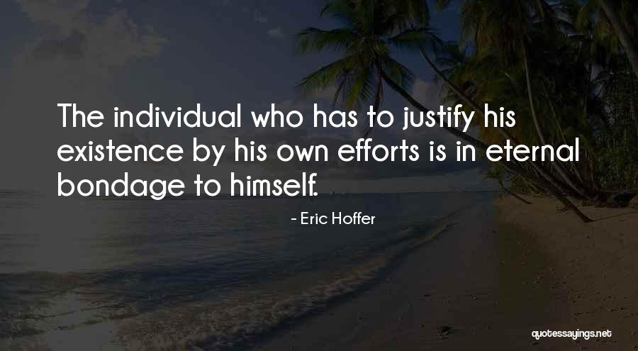 Eric Hoffer Quotes 474909