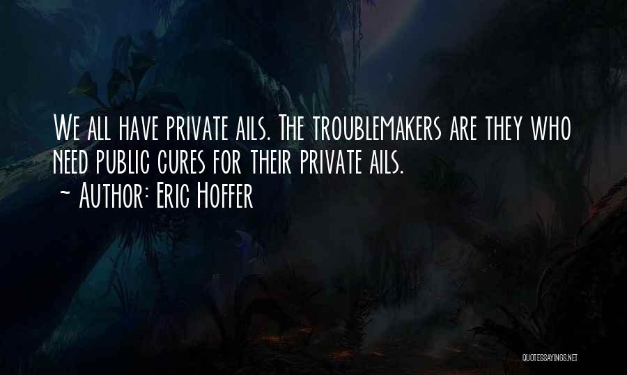 Eric Hoffer Quotes 548767