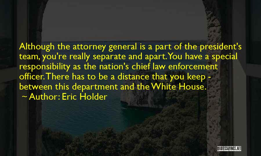 Eric Holder Quotes 1096251