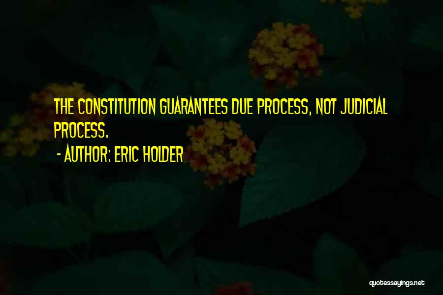 Eric Holder Quotes 1122751