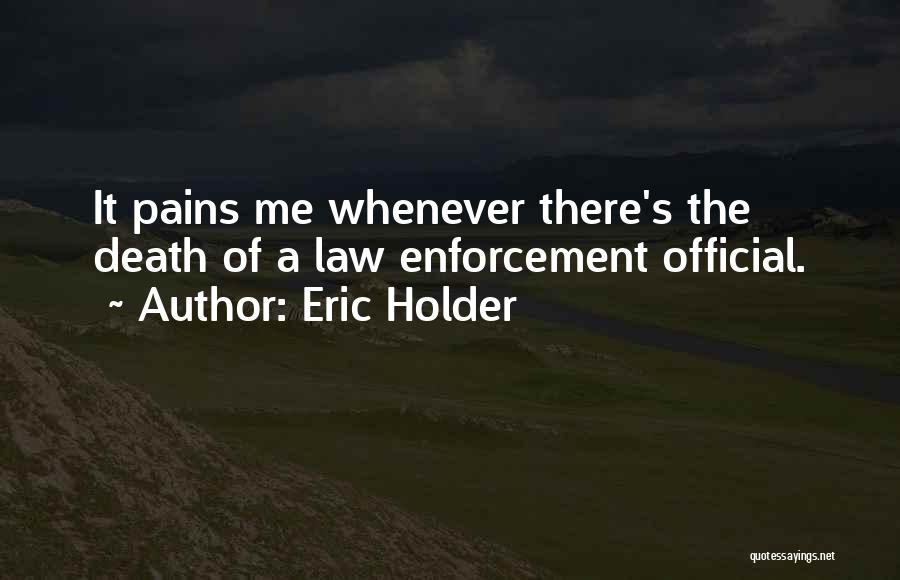 Eric Holder Quotes 1133378