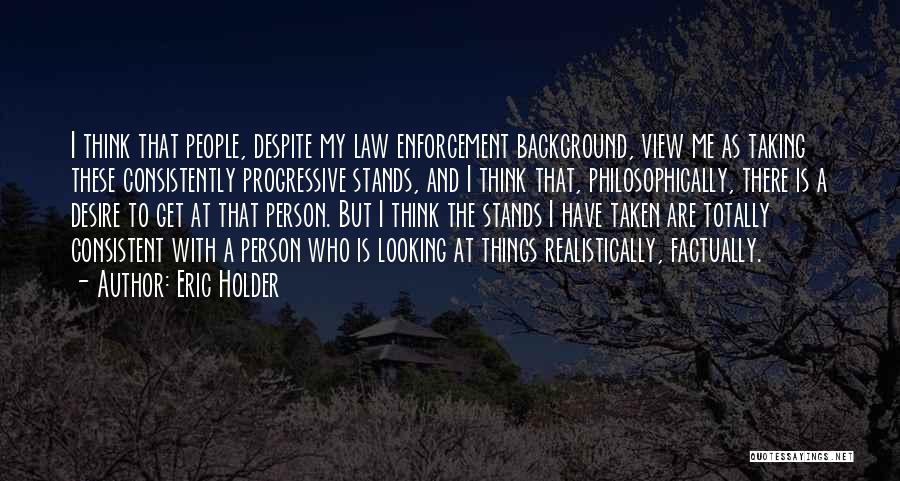 Eric Holder Quotes 1683936