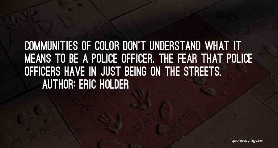 Eric Holder Quotes 520612