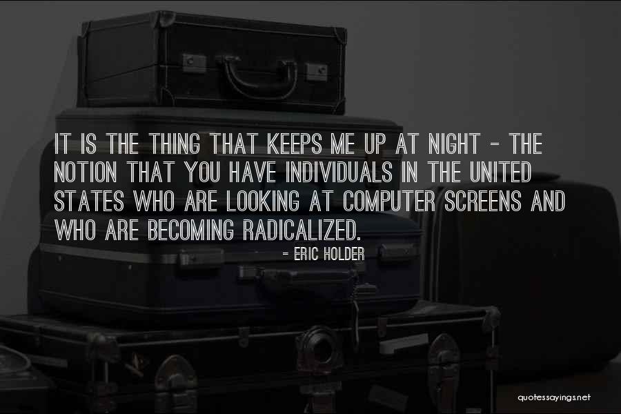 Eric Holder Quotes 975236 Eric Holder Quotes 975236