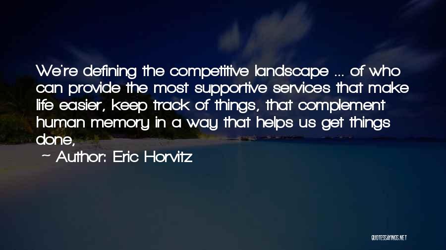 Eric Horvitz Quotes 2083591