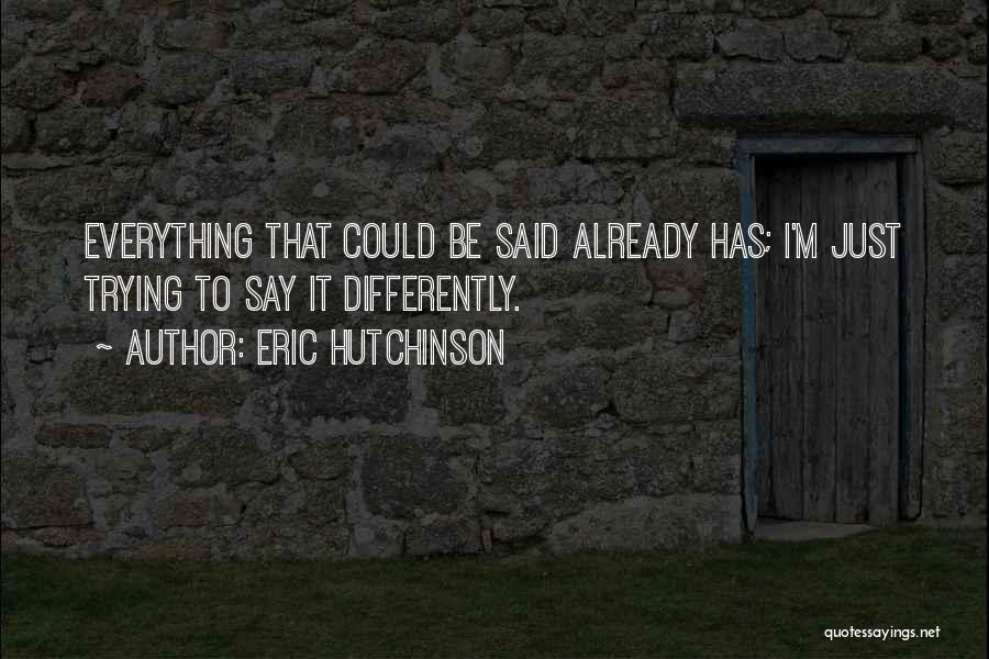 Eric Hutchinson Quotes 1635336