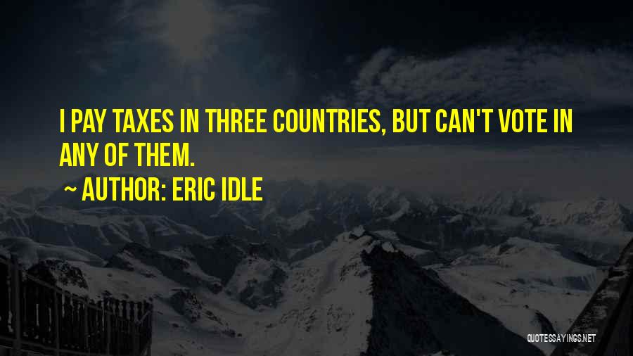 Eric Idle Quotes 1656131