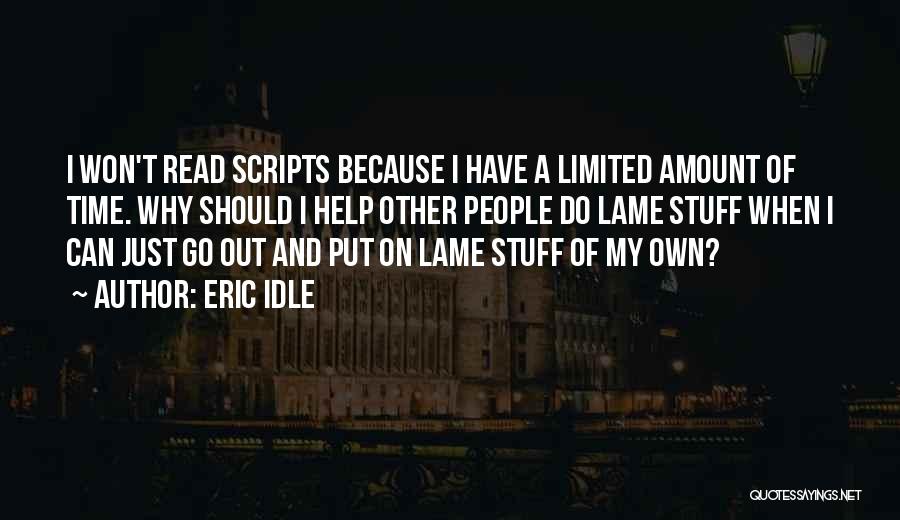 Eric Idle Quotes 182298