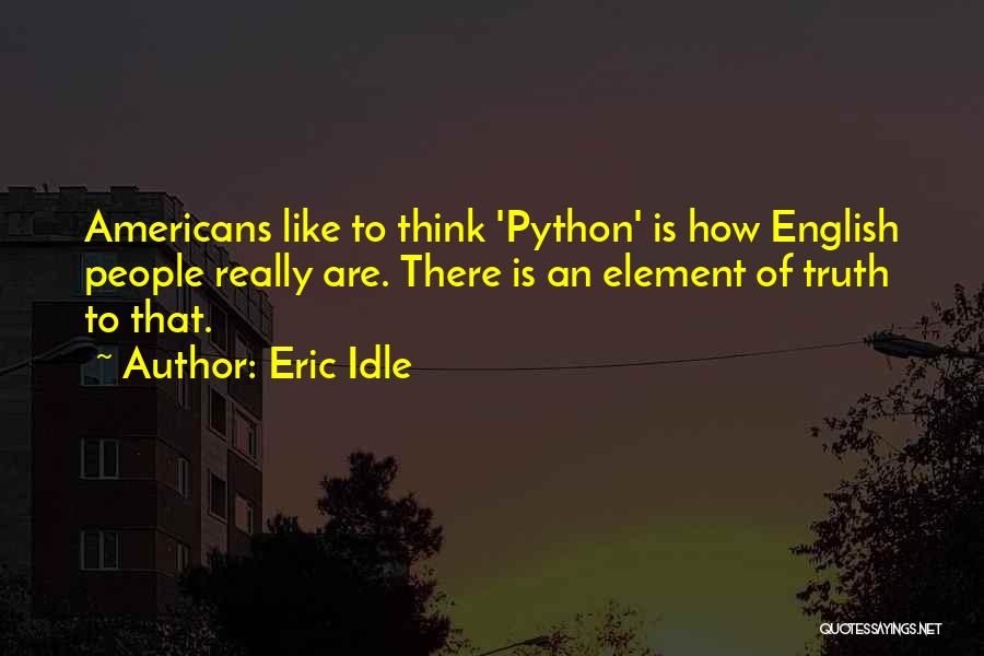 Eric Idle Quotes 2083119