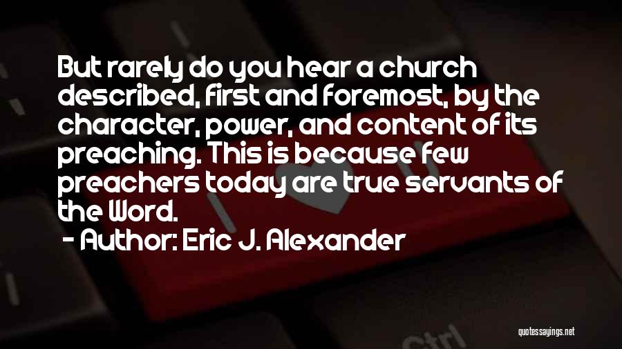 Eric J. Alexander Quotes 1559131