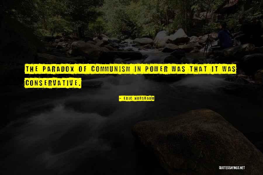 Eric J Hobsbawm Quotes By Eric Hobsbawm