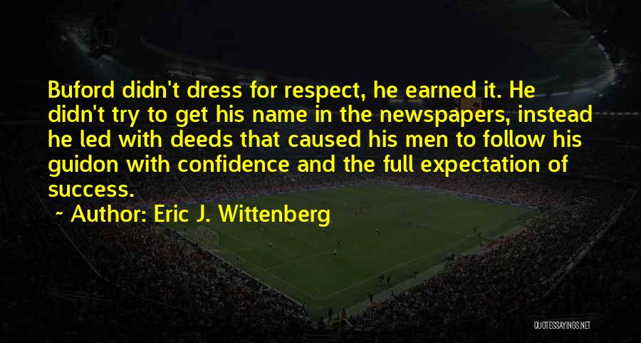 Eric J. Wittenberg Quotes 2022147