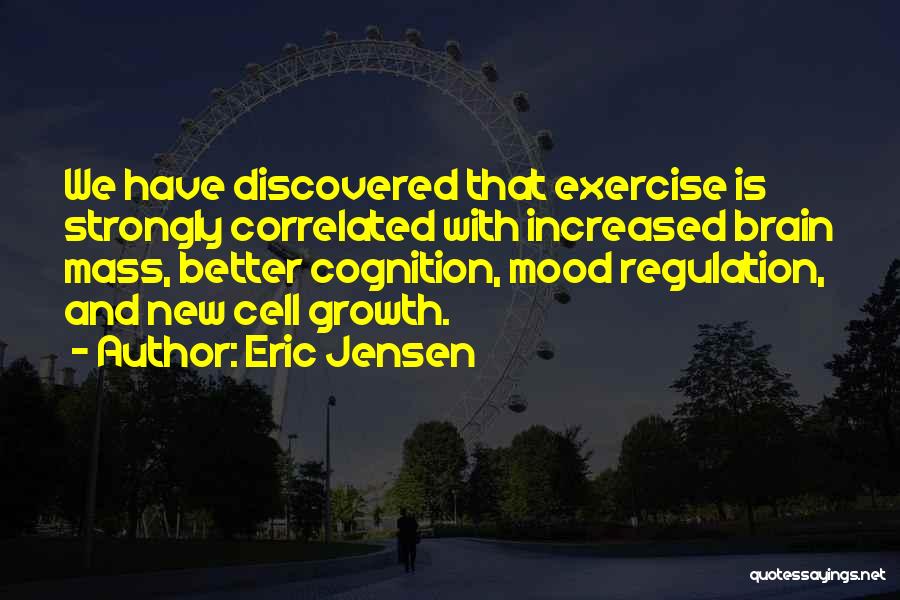 Eric Jensen Quotes 2050965