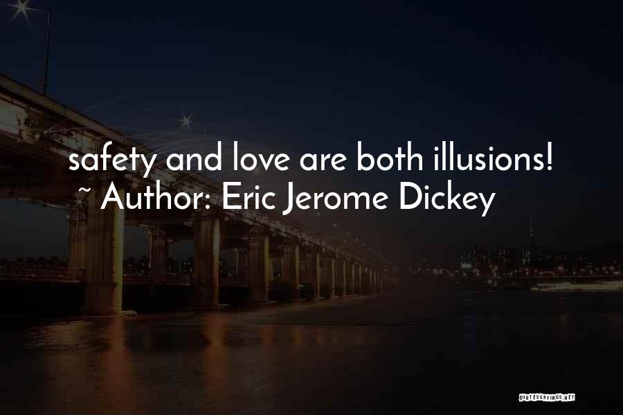 Eric Jerome Dickey Love Quotes By Eric Jerome Dickey