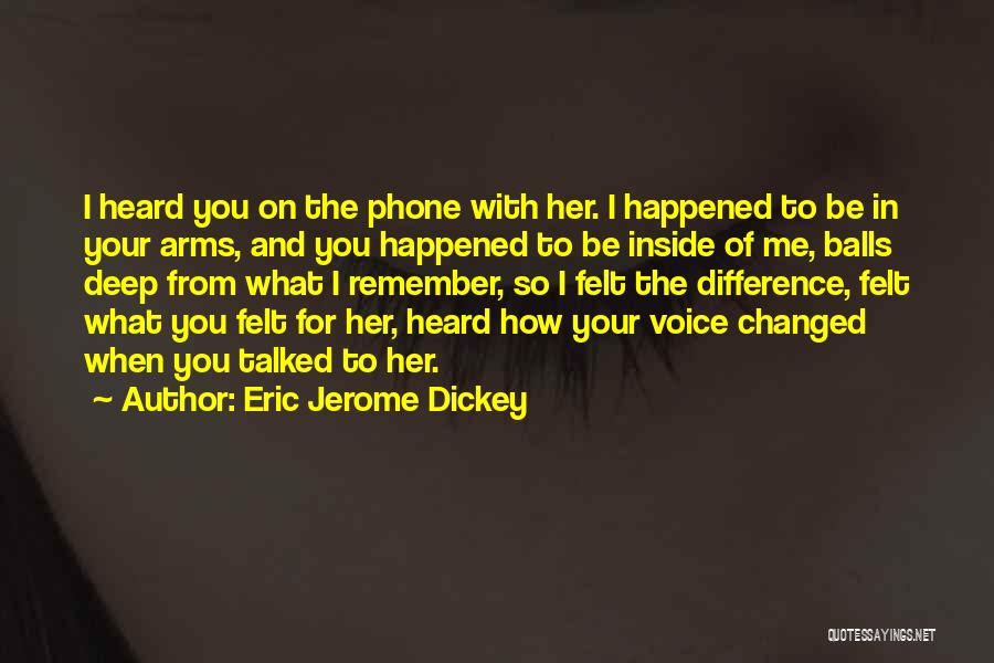 Eric Jerome Dickey Quotes 1119332