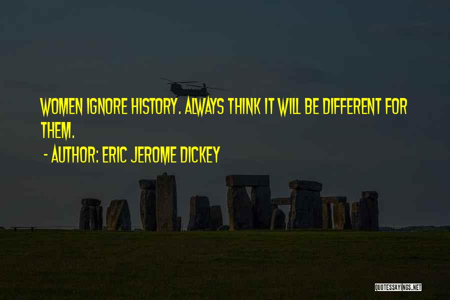 Eric Jerome Dickey Quotes 1412948